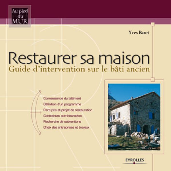 Restaurer sa maison