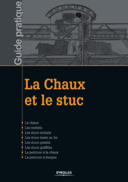 La chaux et le stuc