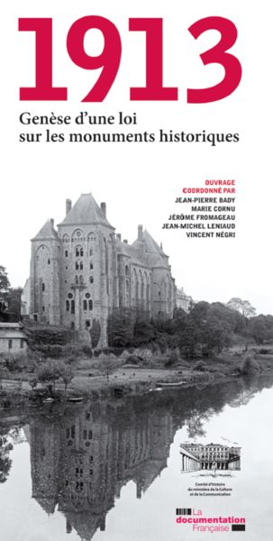 1913 : genèse d’une loi sur les monuments historiques