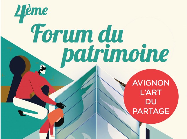 Forum du patrimoine 2018 : 4ème édition à Avignon